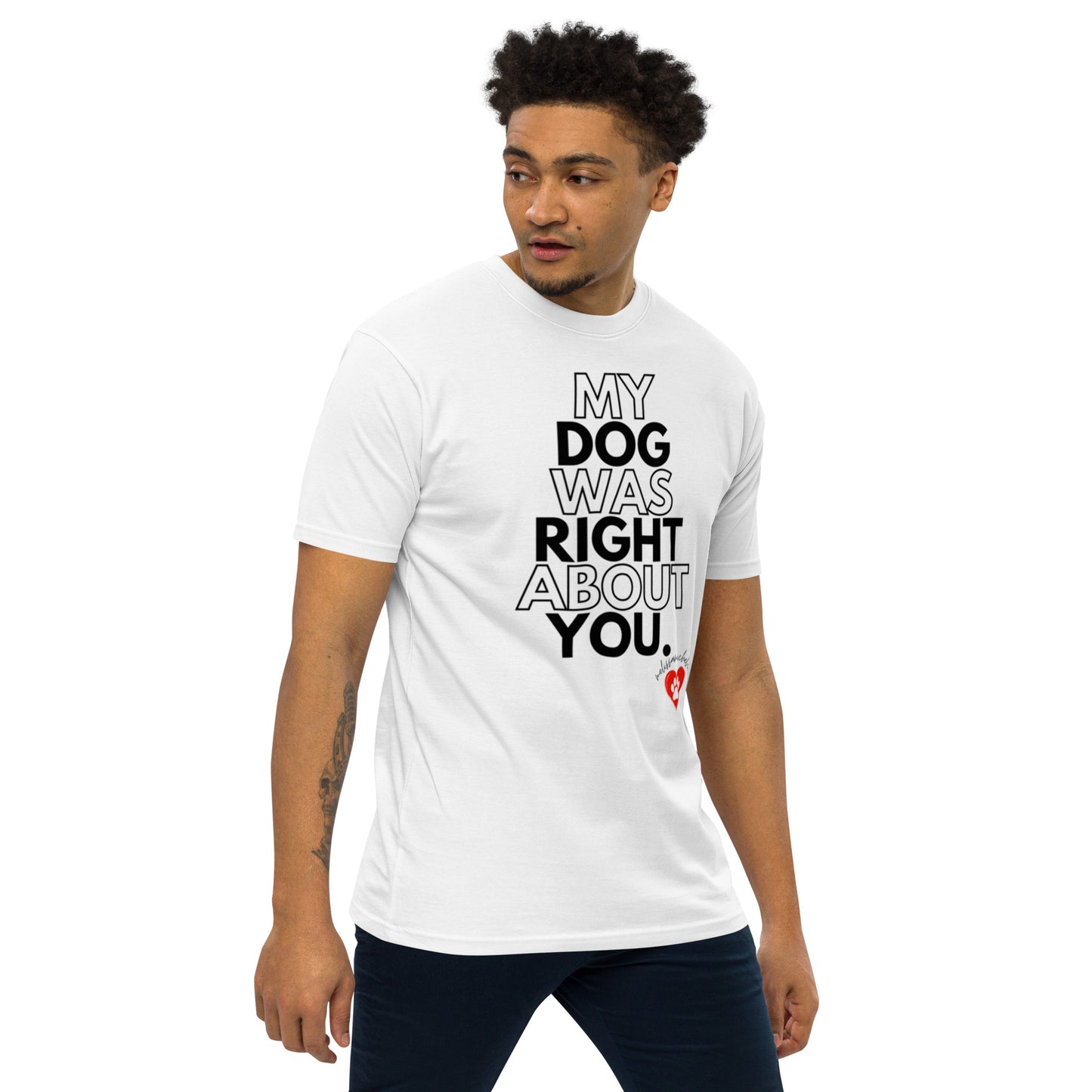 My Dog Men’s Premium Heavyweight Tee