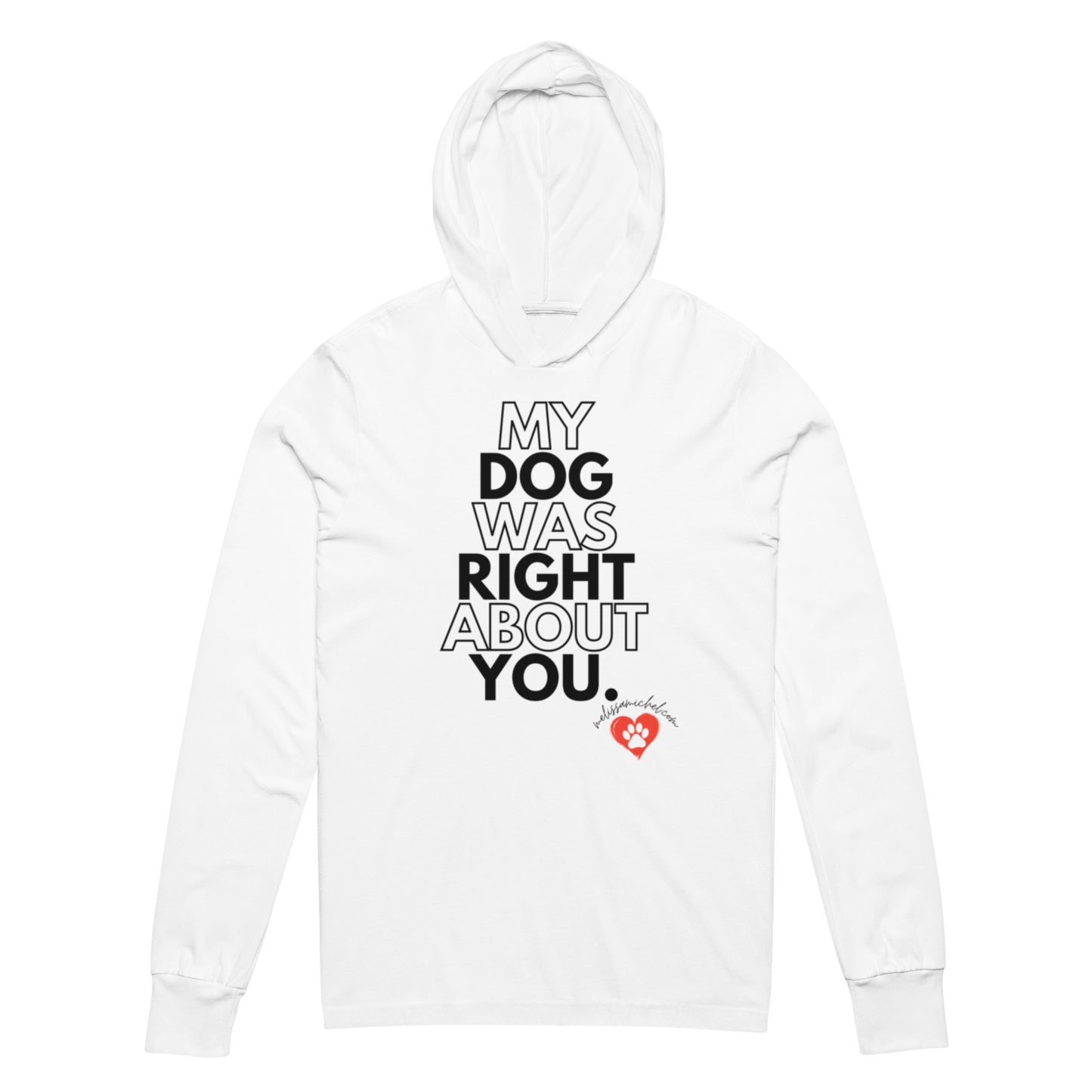 My Dog Unisex Hooded Long-Sleeve Tee